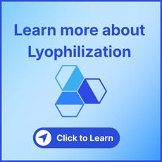 Call to Action button: Learn more about Lyophilization